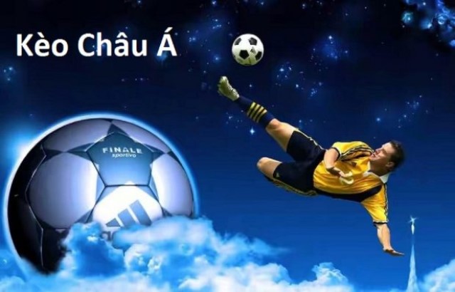 Tổng hợp các kèo châu Á phổ biến và cách chơi hiệu quả nhất