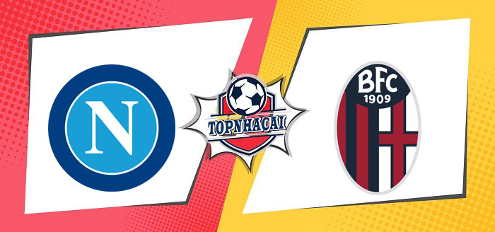 Kèo nhà cái Napoli vs Bologna – 23h00 11/05/2024 – VĐQG ITALIA