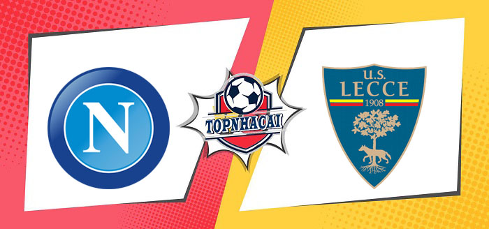 Kèo nhà cái Napoli vs Lecce – 20h00 26/05/2024 – VĐQG ITALIA