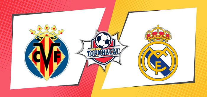 Kèo nhà cái Villarreal vs Real Madrid – 00h00 20/05/2024 – VĐQG TÂY BAN NHA