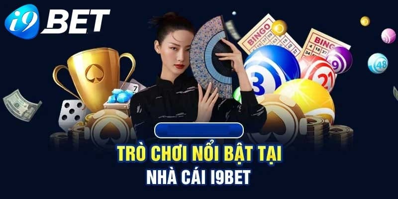 Đánh giá chi tiết nhà cái i9bet: Uy tín – An toàn – Chất lượng