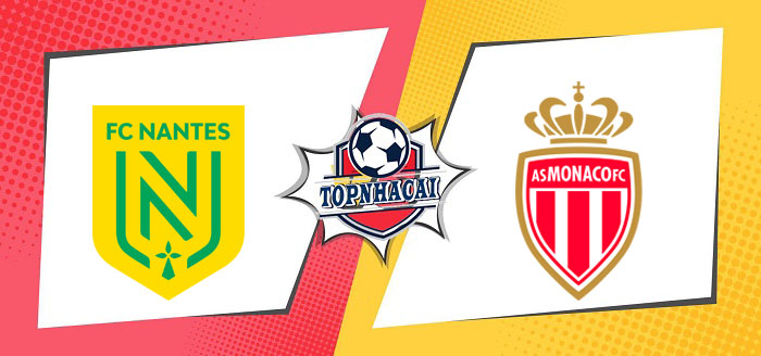 Kèo nhà cái Nantes vs AS Monaco – 01h00 11/01/2025 – VĐQG PHÁP